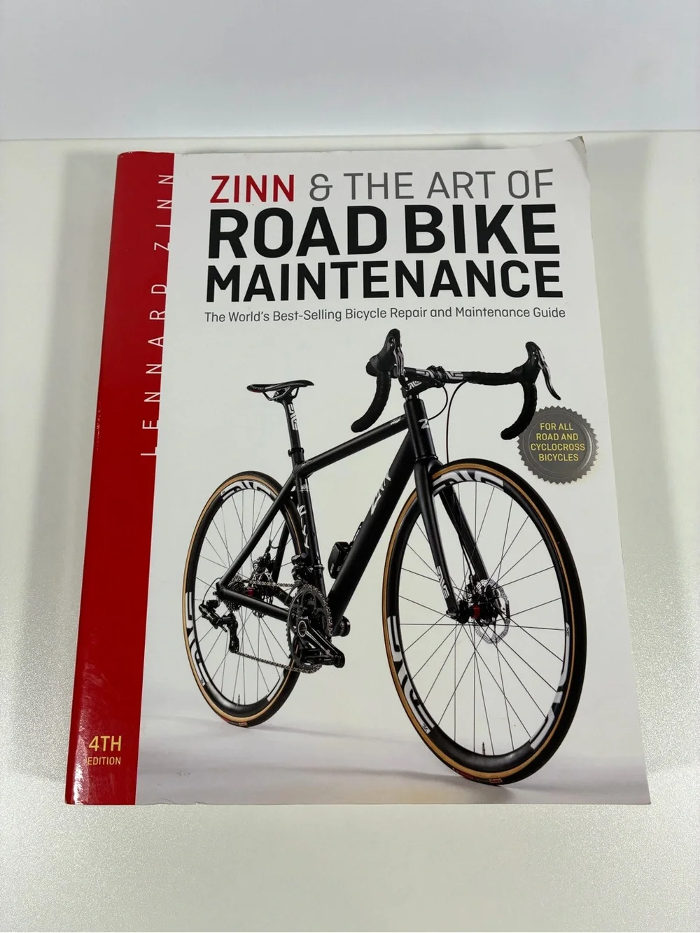 Zinn & the Art of Road Bike Maintenance Guide Book by Lennard Zinn 4th Edition